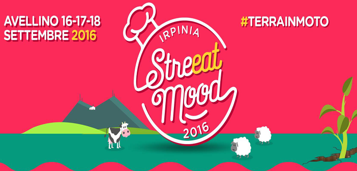 Irpinia StreEat Mood - 16, 17 e 18 settembre - Avellino