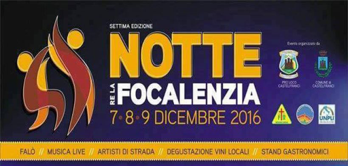 Notte re la focalenzia - Castelfranci 7-8-9 Dicembre 2016